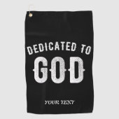 DEDICATED TO GOD  COOL WHITE TEKST GOLFHANDDOEK (Voorkant)
