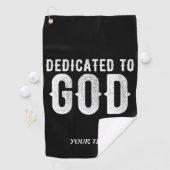 DEDICATED TO GOD COOL WHITE TEKST GOLFHANDDOEK (Insitu)