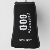 DEDICATED TO GOD COOL WHITE TEKST GOLFHEADCOVER (Draai 90)