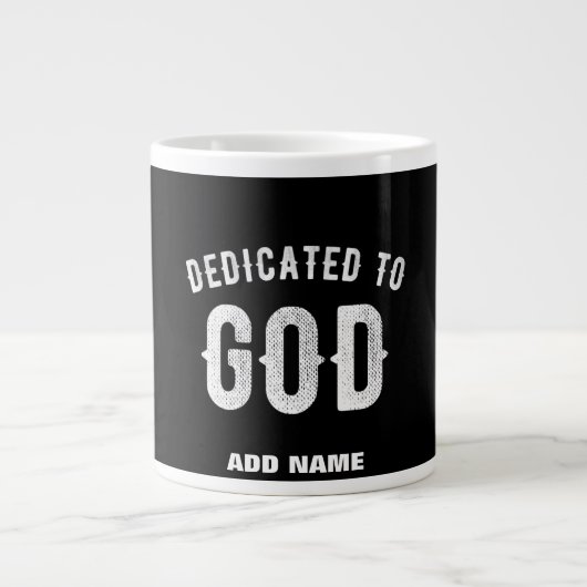 DEDICATED TO GOD  COOL WHITE TEKST GROTE KOFFIEKOP (Voorkant)