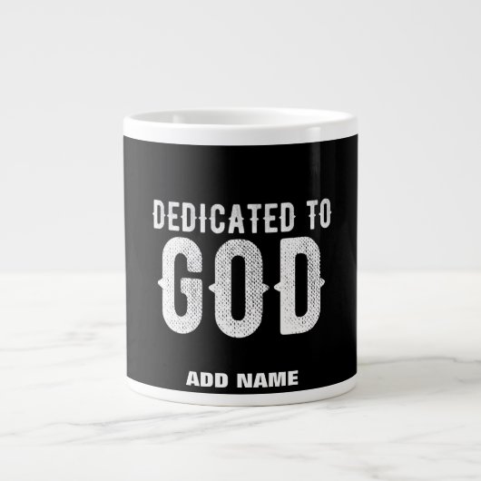 DEDICATED TO GOD COOL  WHITE TEKST GROTE KOFFIEKOP (Voorkant)