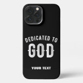 DEDICATED TO GOD COOL WHITE TEKST iPhone HOESJE (Achterkant)