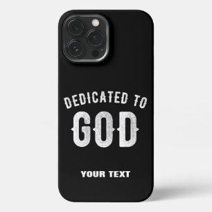 DEDICATED TO GOD COOL WHITE TEKST iPhone 13 PRO MAX HOESJE