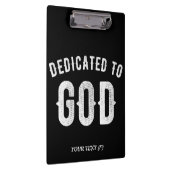 DEDICATED TO GOD  COOL WHITE TEKST KLEMBORD (Rechts)