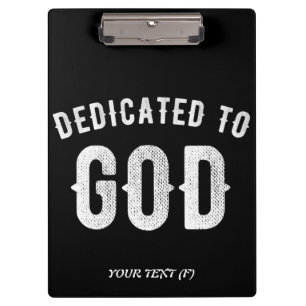 DEDICATED TO GOD COOL WHITE TEKST KLEMBORD