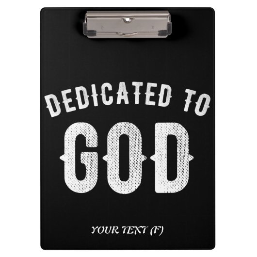 DEDICATED TO GOD  COOL WHITE TEKST KLEMBORD (Voorkant)