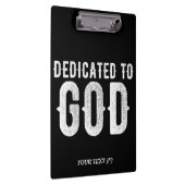 DEDICATED TO GOD COOL WHITE TEKST KLEMBORD (Rechts)