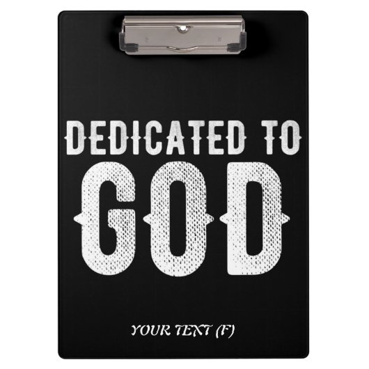 DEDICATED TO GOD COOL WHITE TEKST KLEMBORD (Voorkant)