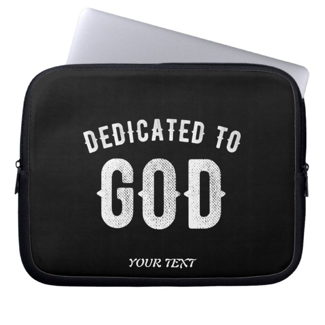DEDICATED TO GOD  COOL WHITE TEKST LAPTOP SLEEVE (Voorkant)