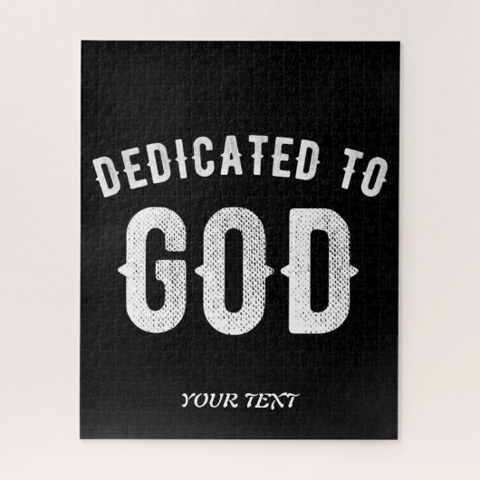 DEDICATED TO GOD COOL WHITE TEKST LEGPUZZEL (Verticaal)