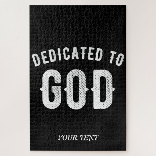 DEDICATED TO GOD COOL WHITE TEKST LEGPUZZEL (Verticaal)