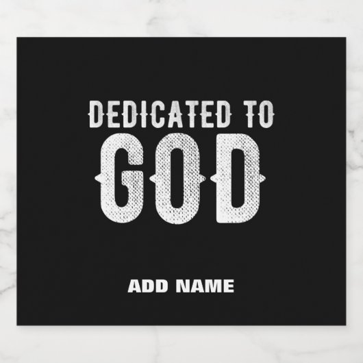 DEDICATED TO GOD COOL WHITE TEKST LIKEURFLES ETIKET (Enkel label)
