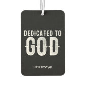 DEDICATED TO GOD COOL WHITE TEKST LUCHTVERFRISSER (Achterkant)