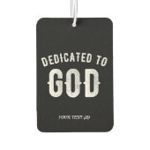 DEDICATED TO GOD COOL WHITE TEKST LUCHTVERFRISSER (Achterkant)