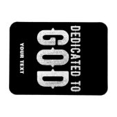 DEDICATED TO GOD COOL WHITE TEKST MAGNEET (Horizontaal)