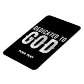 DEDICATED TO GOD COOL  WHITE TEKST MAGNEET (Linkerzijde)
