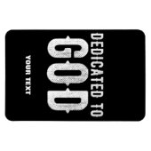 DEDICATED TO GOD COOL  WHITE TEKST MAGNEET (Horizontaal)