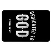 DEDICATED TO GOD COOL WHITE TEKST MAGNEET (Horizontaal)