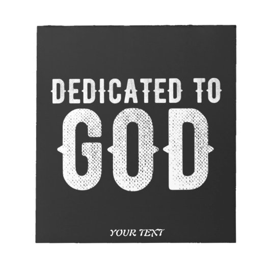 DEDICATED TO GOD COOL  WHITE TEKST NOTITIEBLOK (Voorkant)