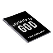DEDICATED TO GOD COOL WHITE TEKST NOTITIEBOEK (Rechterzijde)
