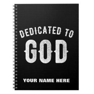 DEDICATED TO GOD  COOL WHITE TEKST NOTITIEBOEK
