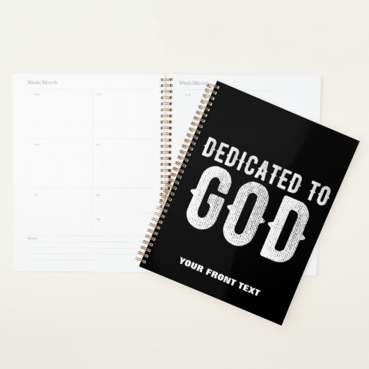 DEDICATED TO GOD COOL  WHITE TEKST PLANNER (Display)