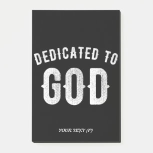 DEDICATED TO GOD COOL WHITE TEKST POST-IT® NOTES