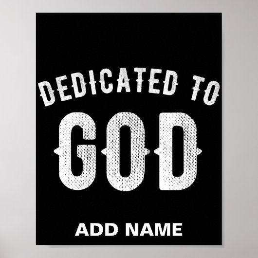 DEDICATED TO GOD  COOL WHITE TEKST POSTER (Voorkant)