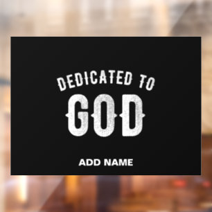 DEDICATED TO GOD COOL WHITE TEKST RAAMSTICKER
