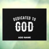 DEDICATED TO GOD COOL WHITE TEKST RAAMSTICKER (Vel 3)