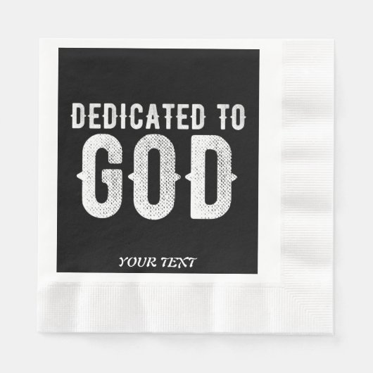 DEDICATED TO GOD COOL WHITE TEKST SERVET (Voorkant)