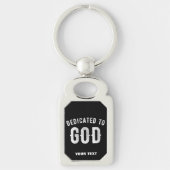 DEDICATED TO GOD  COOL WHITE TEKST SLEUTELHANGER (Voorkant)