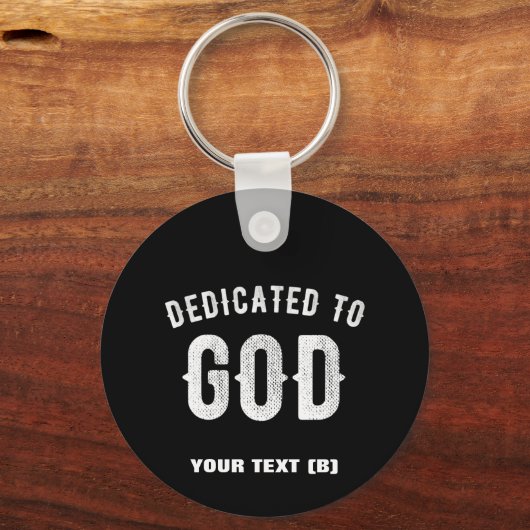 DEDICATED TO GOD  COOL WHITE TEKST SLEUTELHANGER (Achterkant)