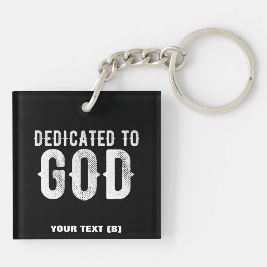 DEDICATED TO GOD COOL  WHITE TEKST SLEUTELHANGER (Achterkant)