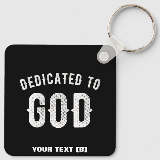 DEDICATED TO GOD COOL WHITE TEKST SLEUTELHANGER (Achterkant)