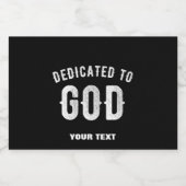 DEDICATED TO GOD  COOL WHITE TEKST SPARKLING WIJNETIKET (Enkel label)