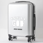 DEDICATED TO GOD  COOL WHITE TEKST STICKER (Koffer)