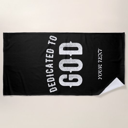 DEDICATED TO GOD  COOL WHITE TEKST STRANDLAKEN (Voorkant)