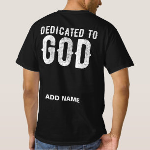 DEDICATED TO GOD COOL WHITE  TEKST T-SHIRT