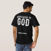 DEDICATED TO GOD COOL WHITE TEKST T-SHIRT (Achterkant volledig)