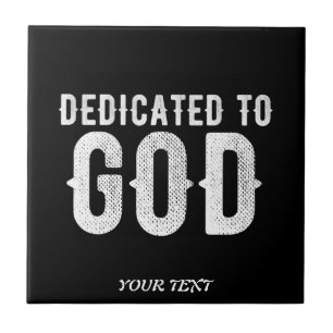 DEDICATED TO GOD COOL WHITE TEKST TEGELTJE