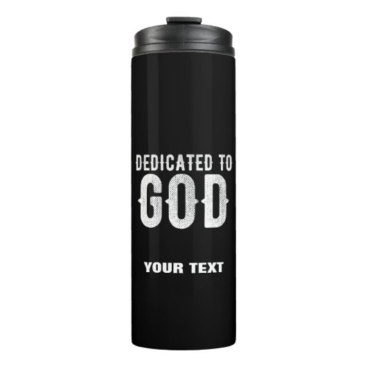DEDICATED TO GOD COOL WHITE TEKST THERMOSBEKER (Voorkant)