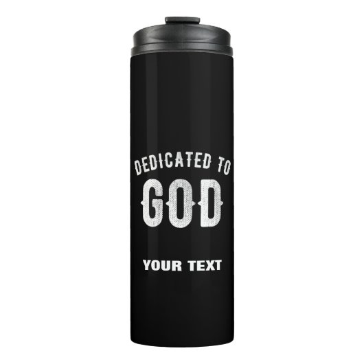 DEDICATED TO GOD COOL WHITE TEKST THERMOSBEKER (Voorkant)