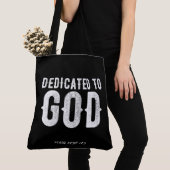 DEDICATED TO GOD COOL  WHITE TEKST TOTE BAG (Dichtbij)