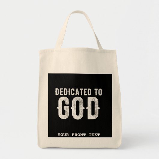 DEDICATED TO GOD COOL  WHITE TEKST TOTE BAG (Voorkant)