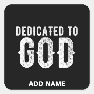 DEDICATED TO GOD COOL  WHITE TEKST VIERKANTE STICKER