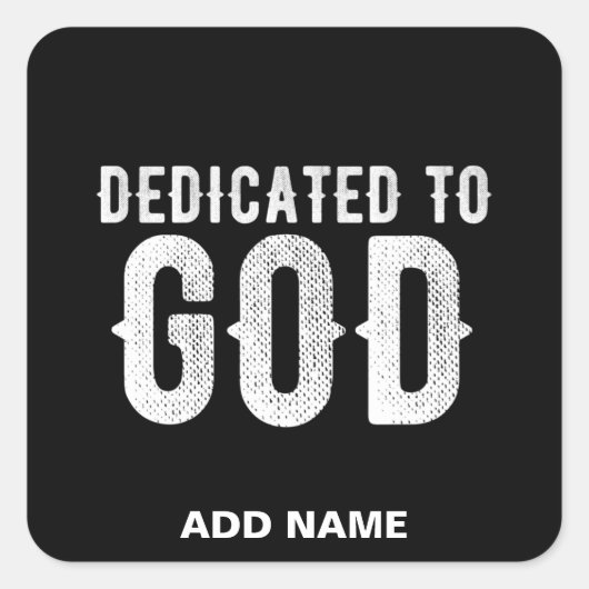 DEDICATED TO GOD COOL WHITE TEKST VIERKANTE STICKER (Voorkant)