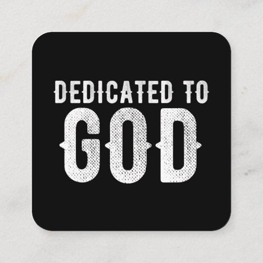 DEDICATED TO GOD COOL  WHITE TEKST VIERKANTE VISITEKAARTJE (Achterkant)