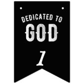 DEDICATED TO GOD COOL WHITE TEKST VLAGGETJES (Eerste vlag)