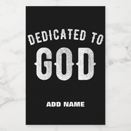 DEDICATED TO GOD  COOL WHITE TEKST VOEDSELCONTAINER ETIKET (Enkel label)